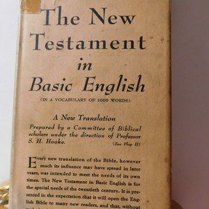 The New Testament in Basic English Hardcover Book Published by E. P. Dutton 1941